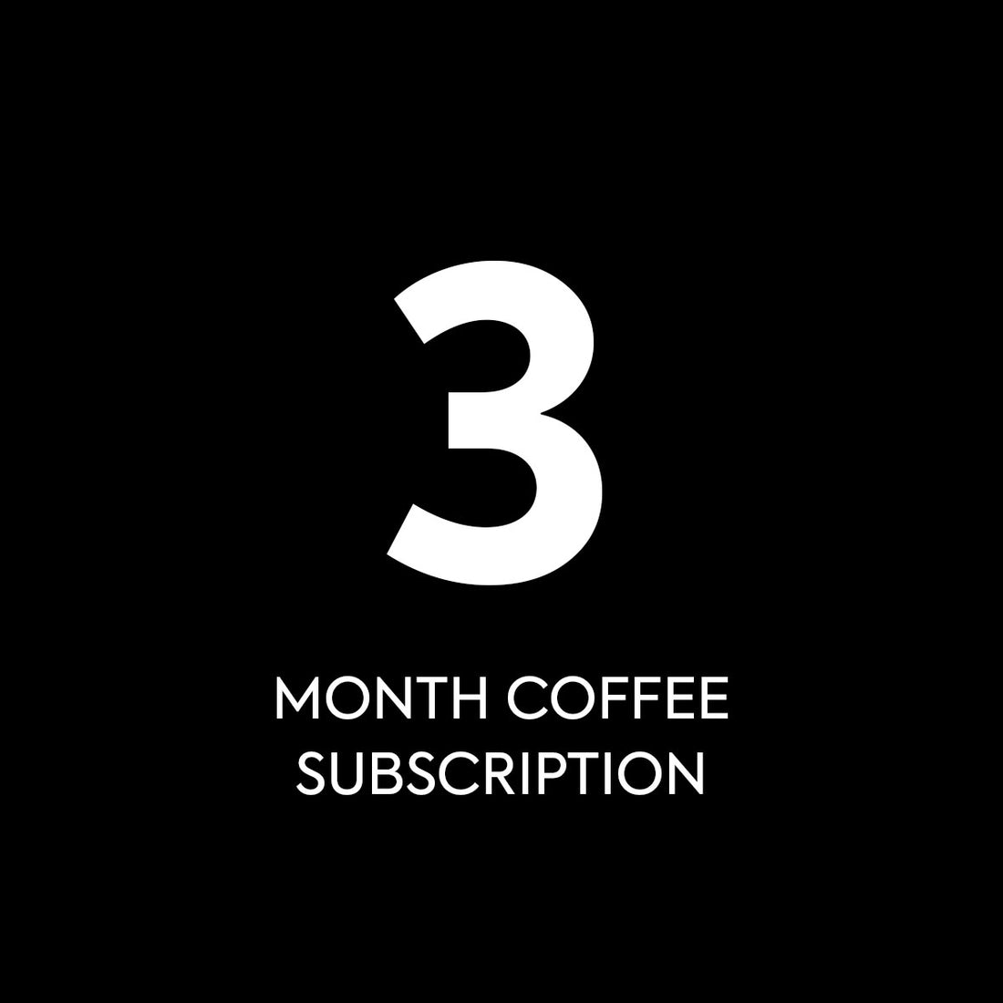 3 Month Pre-Paid Subscription