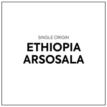 Single Origin - Ethiopia Arsosala