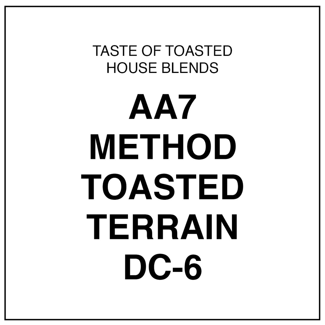 Taste of Toasted 5 House Blend Combo